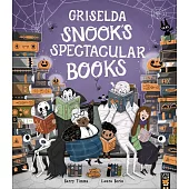 Griselda Snook’s Spectacular Books