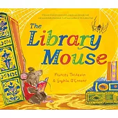 圖書館的小小奇蹟：愛聽故事的小老鼠The Library Mouse