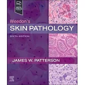 Weedon’s Skin Pathology