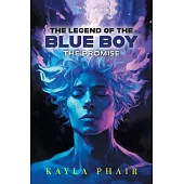 The Legend of the Blue Boy: The Promise