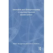 Innovation and Entrepreneurship: A Competency Framework