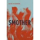 Smother: Poems