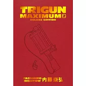 Trigun Maximum Deluxe Edition Volume 2