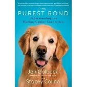 The Purest Bond: Understanding the Human-Canine Connection