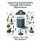 Improving Sustainability Through Information Governance