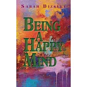 Being a Happy Mind