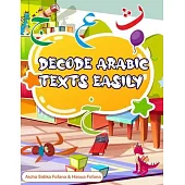 Decode Arabic Texts Easily