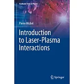 Introduction to Laser-Plasma Interactions