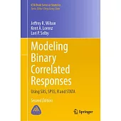 Modeling Binary Correlated Responses: Using Sas, Spss, R and Stata