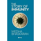 The Story of Immunity