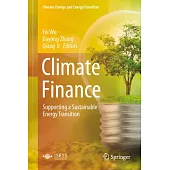 Climate Finance: Supporting a Sustainable Energy Transition