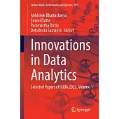 Innovations in Data Analytics: Selected Papers of Icida 2023, Volume 1