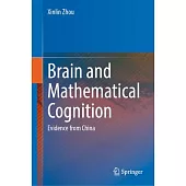 Brain and Mathematical Cognition: Evidence from China