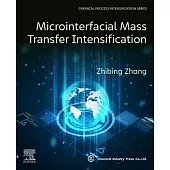 Microinterfacial Mass Transfer Intensification