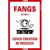 Fangs, Volume 3: Volume 3