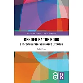 Gender by the Book: 21st-Century French Children’s Literature