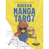Modern Manga Tarot: A Colouring Book