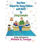 How Mom Helped Her Young Children with MATH by Using Examples