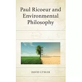 Paul Ricoeur and Environmental Philosophy