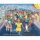 Daffodil Grey and the Colorful Parade