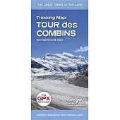 Trekking Map: Tour Des Combins: 1:40,000: English/French/German; 1:40,000 Mapping; Free Gpx Downloads; Waterproof; Tear-Resistant; Light