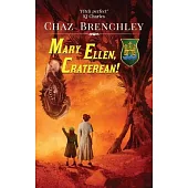 Mary Ellen, Craterean!