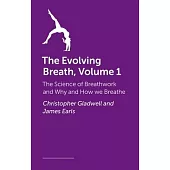 The Evolving Breath, Volume 1