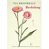 Backalong: Winner of the Mslexia Women’s Poetry Pamphlet Competition
