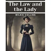 The Law and the Lady