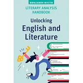 Literary Analysis Handbook: Unlocking English and Literature