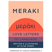 Meraki: Love Letters to Language