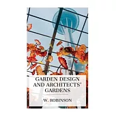 Garden Design and Architects’ Gardens