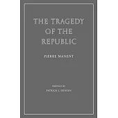 The Tragedy of the Republic