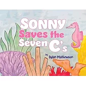 Sonny Saves the Seven C’s