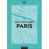 DK Eyewitness Paris Mini Map and Guide
