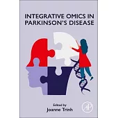 Integrative Omics in Parkinson’s Disease