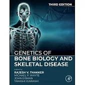 Genetics of Bone Biology and Skeletal Disease