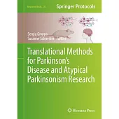 Translational Methods for Parkinson’s Disease and Atypical Parkinsonism Research