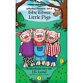 The Three Little Pigs: A Decodable Fairy Tale