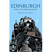 Edinburgh: The Autobiography