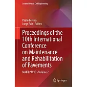 Proceedings of the 10th International Conference on Maintenance and Rehabilitation of Pavements: Mairepav10 - Volume 2