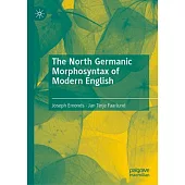 The North Germanic Morphosyntax of Modern English