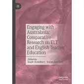 Engaging with Australasia: Comparative Research on ELT and English Teacher Education