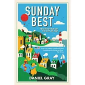 Sunday Best: Travels Through the Day of Rest