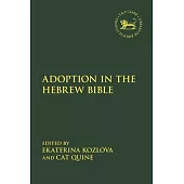 Adoption in the Hebrew Bible