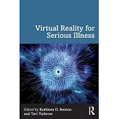 Virtual Reality for Serious Illness