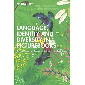 Language, Identity and Diversity in Picturebooks: An Aotearoa New Zealand Perspective