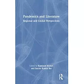 Pandemics and Literature: Regional and Global Perspectives