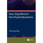 Non-Equilibrium Ferrohydrodynamics