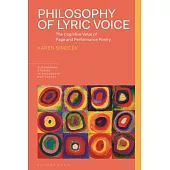 Philosophy of Lyric Voice: The Cognitive Value of Page and Performance Poetry